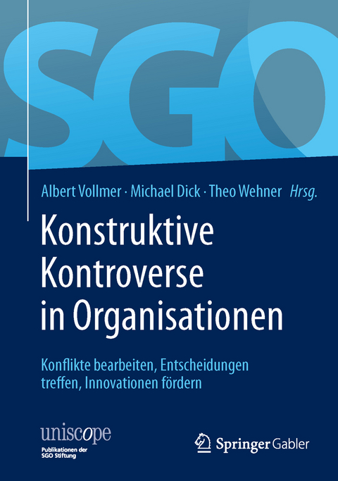 Konstruktive Kontroverse in Organisationen - 