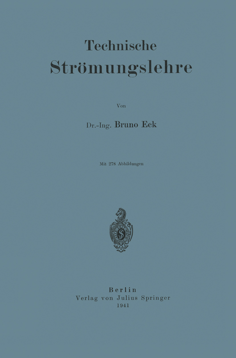 Technische Strömungslehre - Bruno Eck