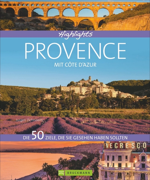 Highlights Provence mit Côte d’Azur - Jürgen Zichnowitz