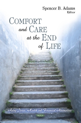 Comfort & Care at the End of Life - 