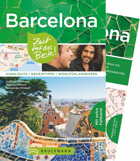 Barcelona – Zeit für das Beste - Andrea Hoffmann, Stephan Mitsch, Alexander Minkoff