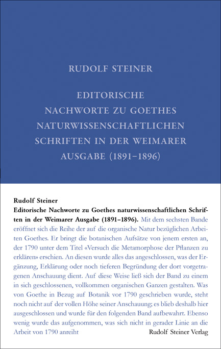 Editorische Nachworte zu Goethes Naturwissenschaftlichen Schriften in der Weimarer Ausgabe (1891-1896) - Rudolf Steiner