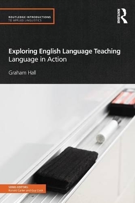 Exploring English Language Teaching - Graham Hall