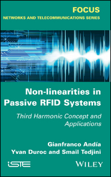 Non-Linearities in Passive RFID Systems -  Gianfranco Andia,  Yvan Duroc,  Smail Tedjini