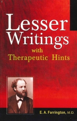 Lesser Writings - Dr Ernest A Farrington