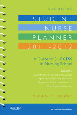 Saunders Student Nurse Planner, 2011-2012 - Susan C. DeWit