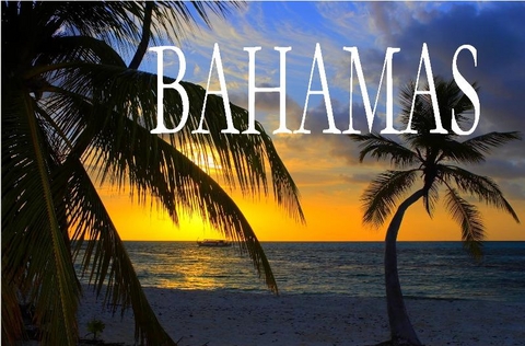 Die Bahamas - Ein Bildband - 