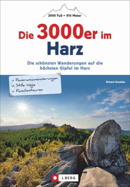 Die 3000er im Harz - Richard Goedeke