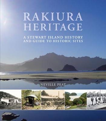 Rakiura Heritage - Neville Peat