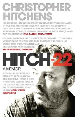 Hitch 22 - Christopher Hitchens