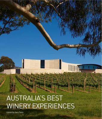 Australias Best Winery Experiences