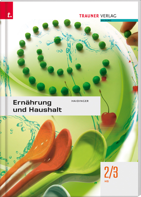 Ernährung und Haushalt - Astrid Kohlbauer