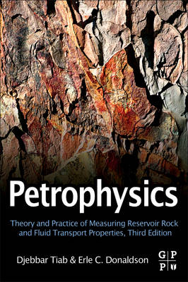 Petrophysics - Djebbar Tiab, Erle C. Donaldson