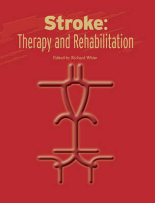 Stroke Therapy and Rehabilitation - 