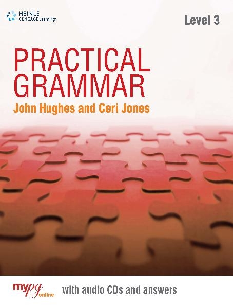 Practical Grammar 3 - John Hughes, Ceri Jones