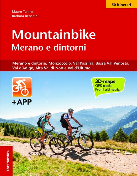 Mountainbike Merano e dintorni - Mauro Tumler, Barbara Benedini