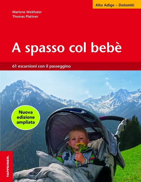 A spasso col bebè - Thomas Plattner, Marlene Weithaler