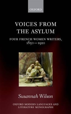 Voices from the Asylum - Susannah Wilson