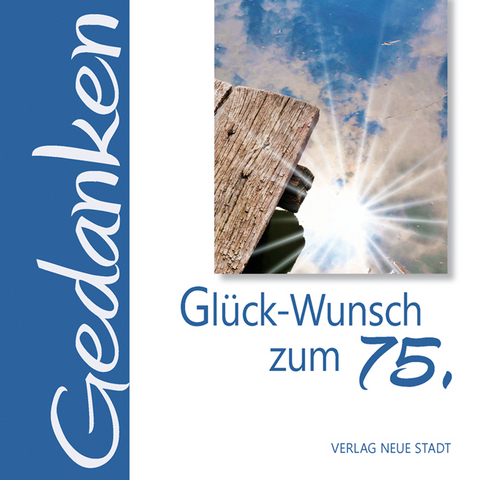 Glück-Wunsch zum 75. - 