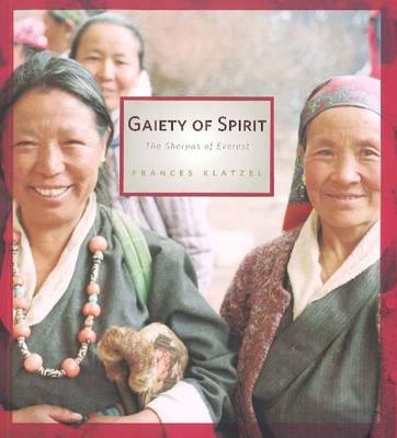 Gaiety of Spirit - Frances Klatzel