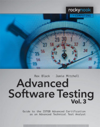 Advanced Software Testing - Vol. 3 - Rex Black