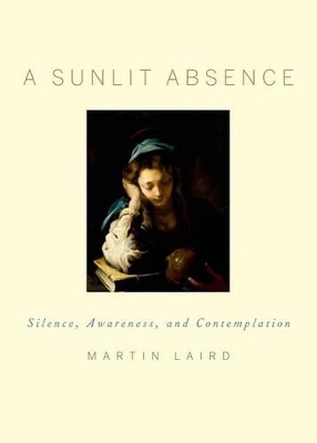 A Sunlit Absence - Martin Laird