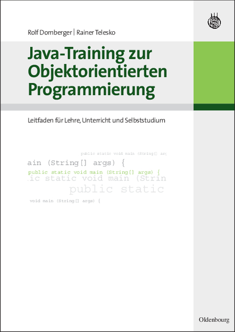 Java-Training zur Objektorientierten Programmierung - Rolf Dornberger, Rainer Telesko