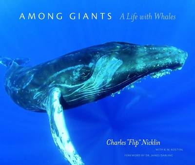 Among Giants - Charles "Flip" Nicklin, K. M. Kostyal