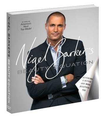 Nigel Barker's Beauty Equation - Nigel Barker