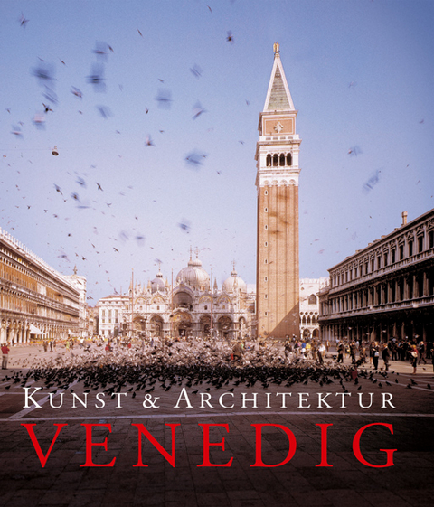 Kunst und Architektur: Venedig - Marion Kaminski