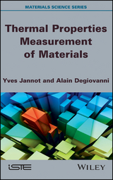 Thermal Properties Measurement of Materials - Yves Jannot, Alain Degiovanni