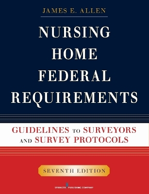 Nursing Home Federal Requirements - James E. Allen