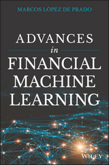 Advances in Financial Machine Learning - Marcos Lopez de Prado