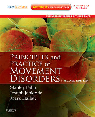 Principles and Practice of Movement Disorders - Joseph Jankovic, Mark Hallett, Stanley Fahn