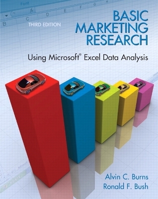 Basic Marketing Research with Excel - Alvin Burns, Ronald Bush