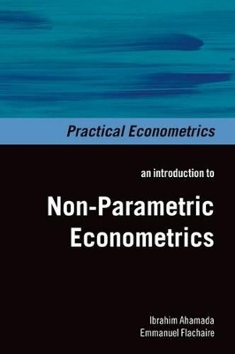 Non-Parametric Econometrics - Ibrahim Ahamada, Emmanuel Flachaire