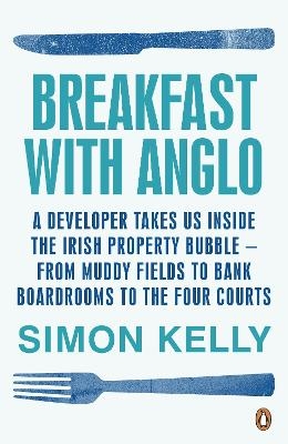 Breakfast with Anglo - Simon Kelly