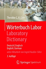 Wörterbuch Labor / Laboratory Dictionary - Theodor C.H. Cole