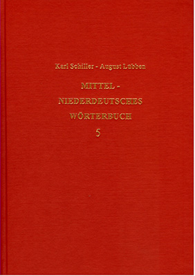 Mittelniederdeutsches Wörterbuch - Band 5 - Karl Schiller, August Lübben