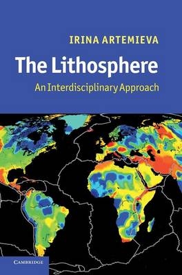 The Lithosphere - Irina Artemieva