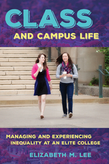 Class and Campus Life - Elizabeth M. Lee