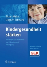 Kindergesundheit stärken - 