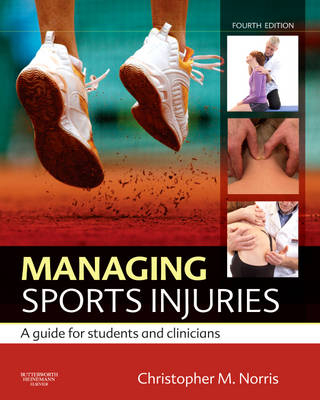 Managing Sports Injuries - Christopher M. Norris