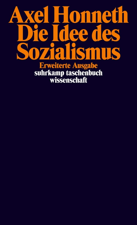 Die Idee des Sozialismus - Axel Honneth