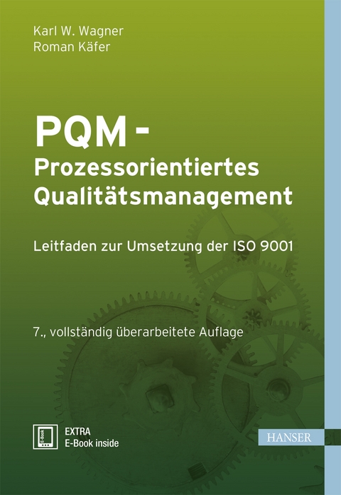 PQM - Prozessorientiertes Qualitätsmanagement - Karl Werner Wagner, Roman Käfer