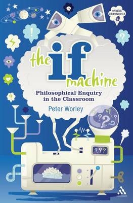 The If Machine - Peter Worley