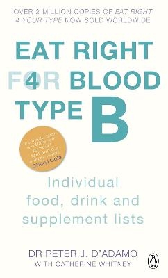 Eat Right For Blood Type B - Peter J. D'Adamo