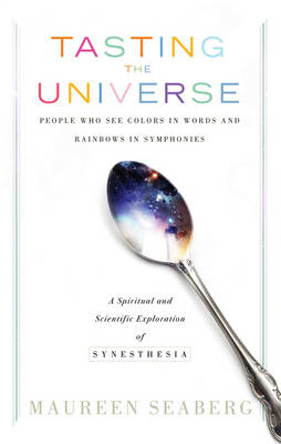 Tasting the Universe - Maureen Seaberg