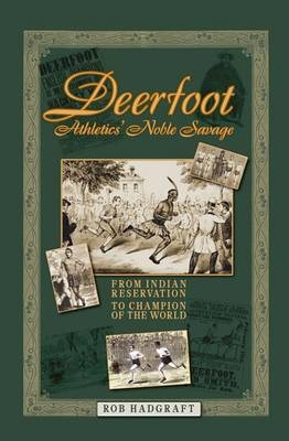 Deerfoot - Rob Hadgraft