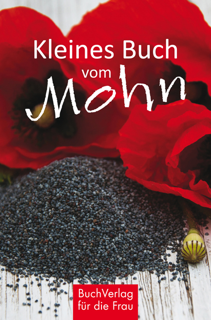 Kleines Buch vom Mohn - Grit Nitzsche